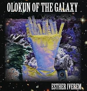 Seller image for Olokun Of The Galaxy for sale by GreatBookPrices