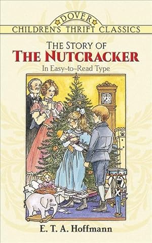 Seller image for The Story of the Nutcracker for sale by GreatBookPrices
