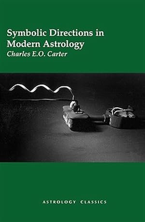 Imagen del vendedor de Symbolic Directions In Modern Astrology a la venta por GreatBookPrices