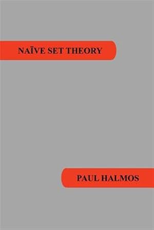 Bild des Verkufers fr Naive Set Theory zum Verkauf von GreatBookPrices