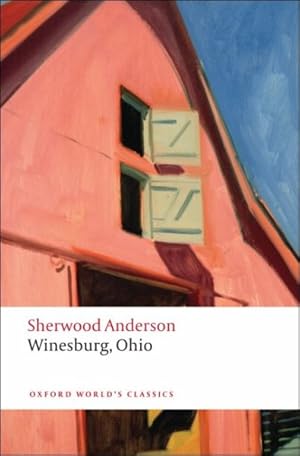 Bild des Verkufers fr Winesburg, Ohio zum Verkauf von GreatBookPrices