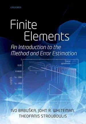 Immagine del venditore per Finite Elements : An Introduction to the Method and Error Estimation venduto da GreatBookPrices