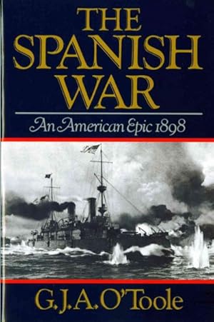 Seller image for Spanish War : An American Epic--1898 for sale by GreatBookPrices