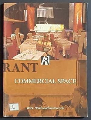 Commerical Space: Bars, Hotels and Restaurants