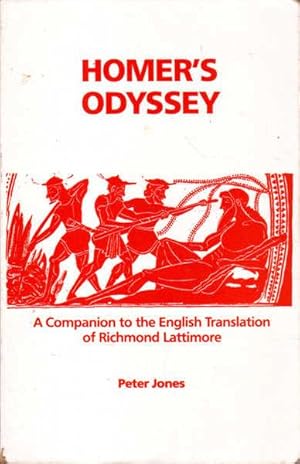 Seller image for Homer's Odyssey: A Companion to the English Translation of Richmond Lattimore for sale by Goulds Book Arcade, Sydney