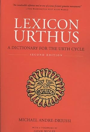 Bild des Verkufers fr Lexicon Urthus : A Dictionary for the Urth Cycle zum Verkauf von GreatBookPrices