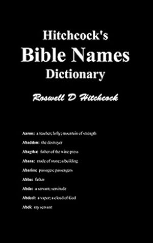 Seller image for Hitchcock's Bible Names Dictionary for sale by GreatBookPrices