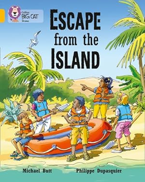 Immagine del venditore per Escape from the Island : Band 09/Gold venduto da GreatBookPrices