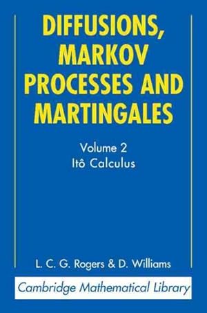 Imagen del vendedor de Diffusions, Markov Processes, and Martingales : Ito Calculus a la venta por GreatBookPrices
