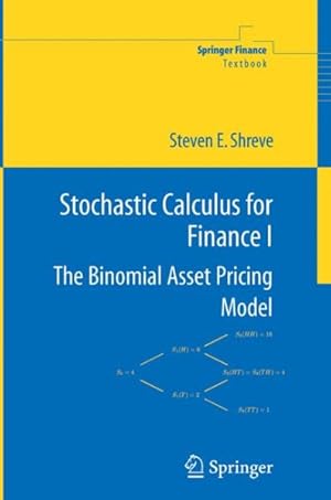 Seller image for Stochastic Calculus for Finance I : The Binomial Asset Pricing Model for sale by GreatBookPrices