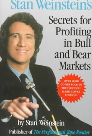 Image du vendeur pour Stan Weinstein's Secrets for Profiting in Bull and Bear Markets mis en vente par GreatBookPrices