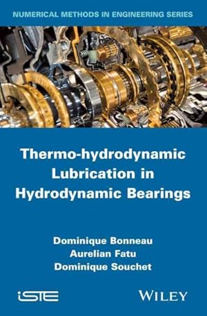 Bild des Verkufers fr Thermo-Hydrodynamic Lubrication in Hydrodynamic Bearings zum Verkauf von GreatBookPrices