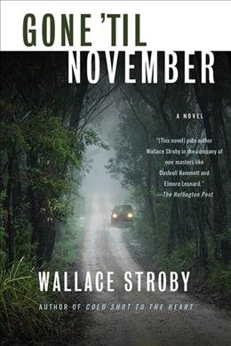 Seller image for Gone 'til November for sale by GreatBookPrices