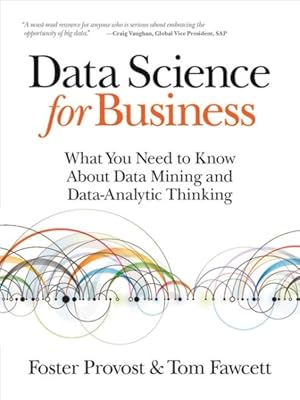 Seller image for Data Science for Business for sale by GreatBookPrices