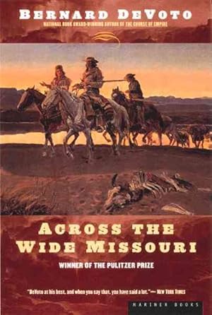 Imagen del vendedor de Across the Wide Missouri a la venta por GreatBookPrices