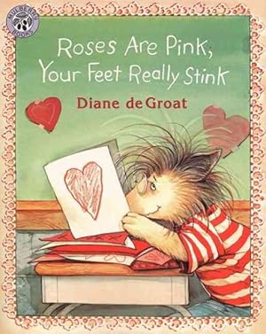 Imagen del vendedor de Roses Are Pink, Your Feet Really Stink a la venta por GreatBookPrices