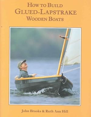 Seller image for How to Build Glued Lapstrake Wooden Boats for sale by GreatBookPrices