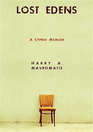Imagen del vendedor de Lost Edens : A Cyprus Memoir a la venta por GreatBookPrices