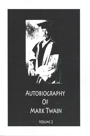 Image du vendeur pour Autobiography of Mark Twain mis en vente par GreatBookPrices