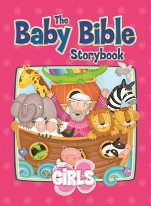 Seller image for Baby Bible Storybook for Girls for sale by GreatBookPrices