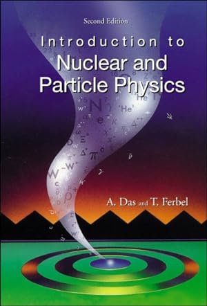 Image du vendeur pour Introduction to Nuclear and Particle Physics mis en vente par GreatBookPrices