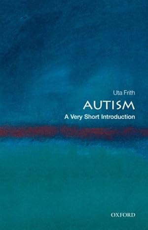 Immagine del venditore per Autism : A Very Short Introduction venduto da GreatBookPrices