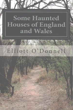 Immagine del venditore per Some Haunted Houses of England and Wales venduto da GreatBookPrices