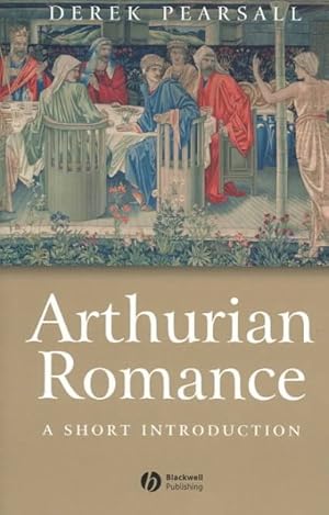 Immagine del venditore per Arthurian Romance : A Short Introduction venduto da GreatBookPrices