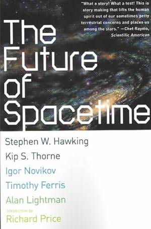 Image du vendeur pour Future of Spacetime mis en vente par GreatBookPrices