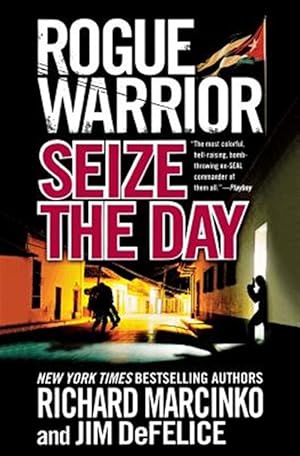 Image du vendeur pour Rogue Warrior : Seize the Day mis en vente par GreatBookPrices