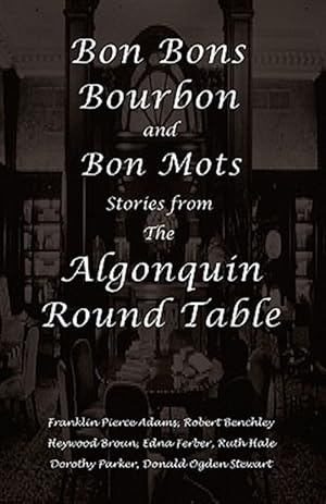 Image du vendeur pour BON BONS BOURBON & BON MOTS mis en vente par GreatBookPrices