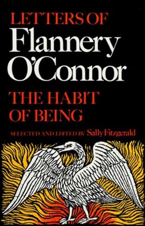 Immagine del venditore per Habit of Being : Letters of Flannery O'Connor venduto da GreatBookPrices