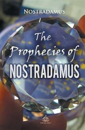 Seller image for The Prophecies of Nostradamus for sale by GreatBookPrices