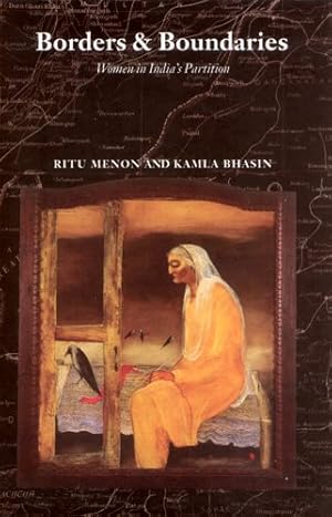 Seller image for Borders and Boundaries : How Women Experienced the Partition of India for sale by GreatBookPrices