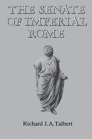 Imagen del vendedor de Senate of Imperial Rome a la venta por GreatBookPrices