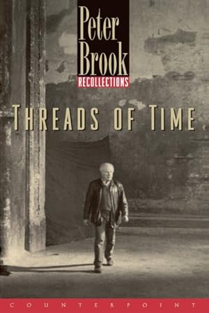 Seller image for Threads of Time : Recollections for sale by GreatBookPrices