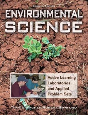 Immagine del venditore per Environmental Science : Active Learning Laboratories and Applied Problem Sets venduto da GreatBookPrices
