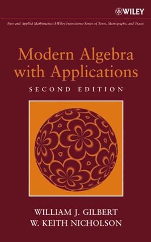 Imagen del vendedor de Modern Algebra With Applications a la venta por GreatBookPrices