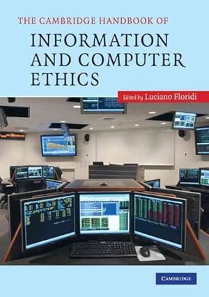 Imagen del vendedor de Cambridge Handbook of Information and Computer Ethics a la venta por GreatBookPrices