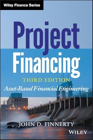 Image du vendeur pour Project Financing : Asset-Based Financial Engineering mis en vente par GreatBookPrices