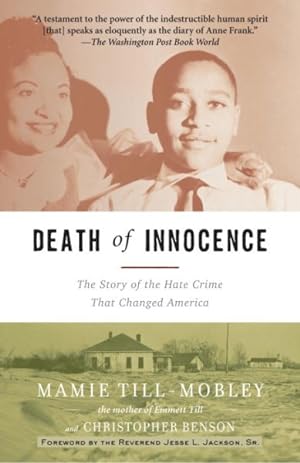 Seller image for Death Of Innocence : The Story Of The Hate Crime That Changed America for sale by GreatBookPrices