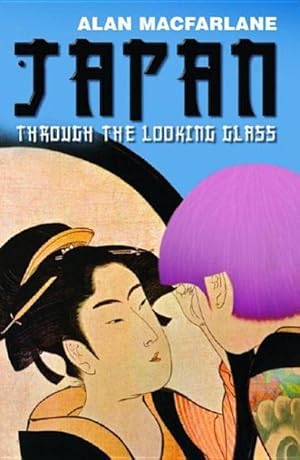 Bild des Verkufers fr Japan Through the Looking Glass zum Verkauf von GreatBookPrices