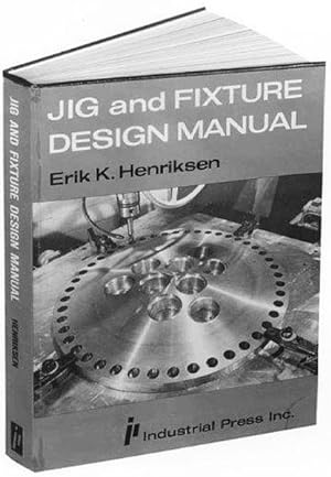 Seller image for Jig and Fixture Design Manual for sale by GreatBookPrices