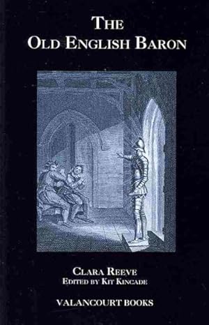 Seller image for Old English Baron : A Gothic Story, With Edmond: Orphan of the Castle, A Tragedy, In Five Acts for sale by GreatBookPrices