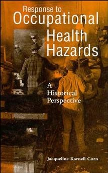 Seller image for Response to Occupational Health Hazards : A Historical Perspective for sale by GreatBookPrices