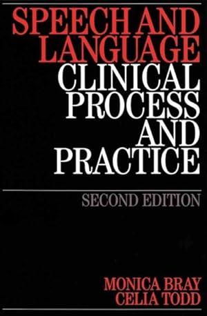 Imagen del vendedor de Speech And Language : Clinical Process And Practice a la venta por GreatBookPrices