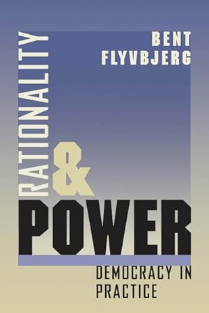 Imagen del vendedor de Rationality and Power : Democracy in Practice a la venta por GreatBookPrices