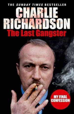 Imagen del vendedor de Last Gangster : My Final Confession a la venta por GreatBookPrices