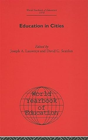 Seller image for World Yearbook of Education 1970 : Education in Cities for sale by GreatBookPrices