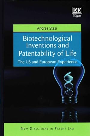 Seller image for Biotechnological Inventions and Patentability of Life : The US and European Experience for sale by GreatBookPrices